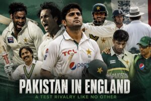 Pakistan Tour of England 2026: The Wild History of an Unforgettable Test Rivalry
